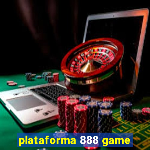 plataforma 888 game